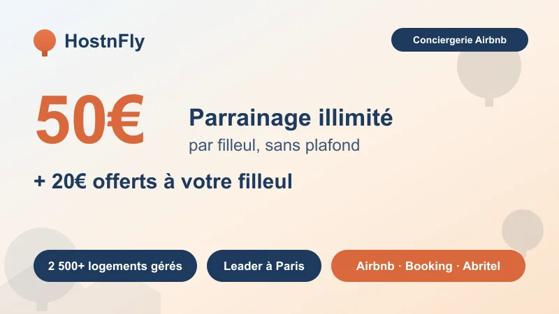 Code promo Hostnfly : parrainage 50€ illimité, 20€ pour le filleul, 2 500+ logements gérés
