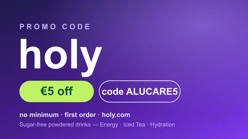 Holy promo code: €5 off with code ALUCARE5, no minimum on your first order of sugar-free powdered drinks (Energy, Iced Tea, Hydration) from the Berlin brand Holy