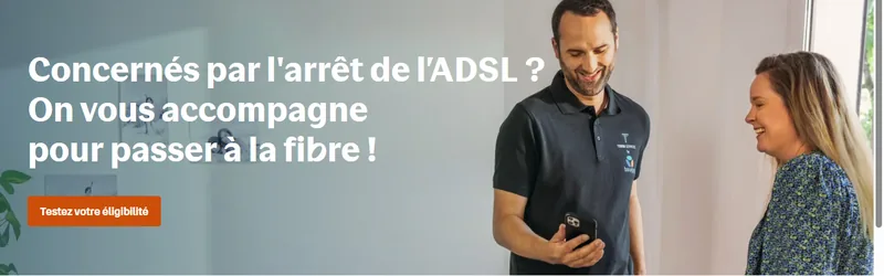 Arrêt de l'ADSL chez Bouygues Telecom : l'opérateur accompagne ses abonnés vers la fibre depuis le 27 janvier 2025