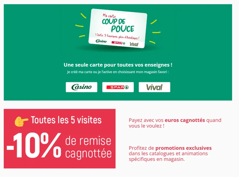 Ma carte Coup de Pouce Casino Spar Vival : 10% du montant de l'achat cagnotté tous les 5 passages en caisse