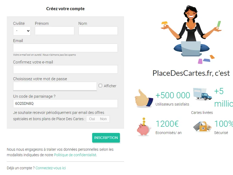 Formulaire d'inscription Place des cartes avec le champ « Un code de parrainage ? » pré-rempli 6O2SDN8Q — 5€ offerts dès 100€