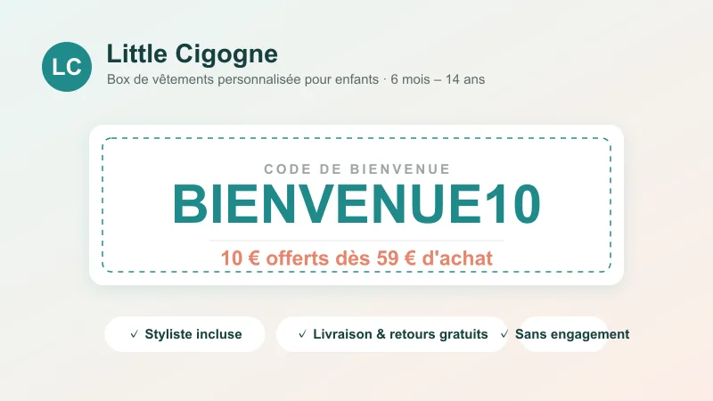 Code promo Little Cigogne BIENVENUE10 : 10 € offerts dès 59 € d'achat sur la première malle de vêtements enfant (6 mois–14 ans), styliste incluse, livraison et retours gratuits