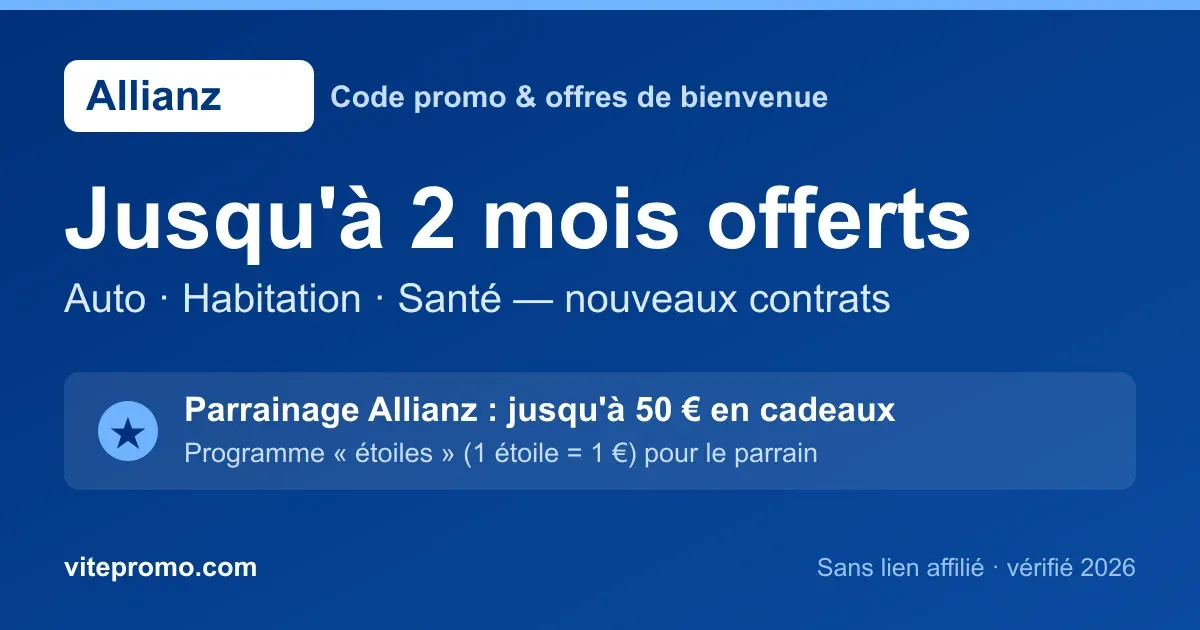 Code promo Allianz : jusqu'à 2 mois offerts sur l'assurance auto, habitation et santé, et parrainage jusqu'à 50 € en cadeaux (programme étoiles)