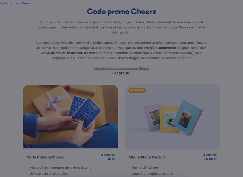 Code promo Cheerz CADEAU5 : 5€ de réduction dès 20€ d'achat sur la première commande, albums photo dès 24,90€