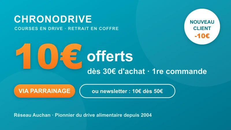 Code promo Chronodrive : 10€ offerts dès 30€ d'achat sur la première commande via le parrainage, ou 10€ dès 50€ via la newsletter, réseau Auchan, retrait en coffre