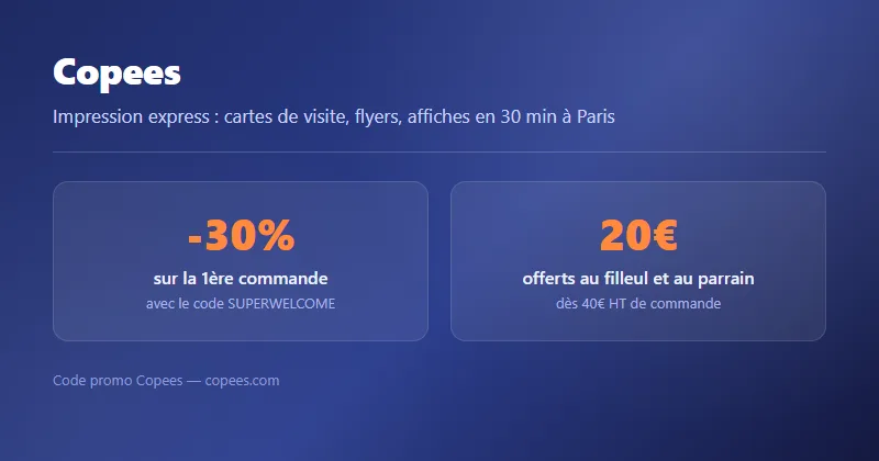 Code promo Copees : -30% sur la première commande avec SUPERWELCOME, 20€ offerts au filleul et au parrain