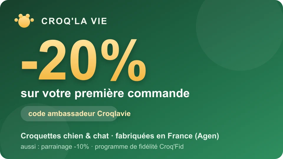 Code promo Croqlavie : -20% sur la première commande de croquettes chien et chat, fabriquées en France à Agen