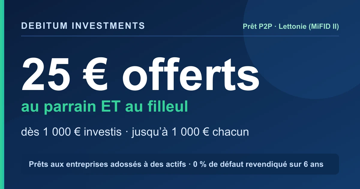 Code promo Debitum Investments : 25€ offerts au parrain et au filleul dès 1 000€ investis (parrainage)