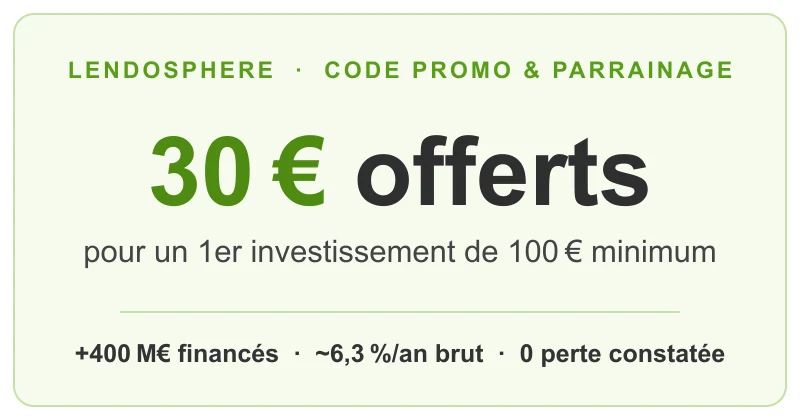 Code promo et parrainage Lendosphere : 30€ offerts pour un premier investissement de 100€