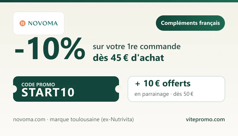 Code promo Novoma START10 : -10% sur la première commande dès 45€ d'achat, plus 10€ offerts en parrainage dès 50€, sur les compléments alimentaires français de la marque toulousaine (ex-Nutrivita)