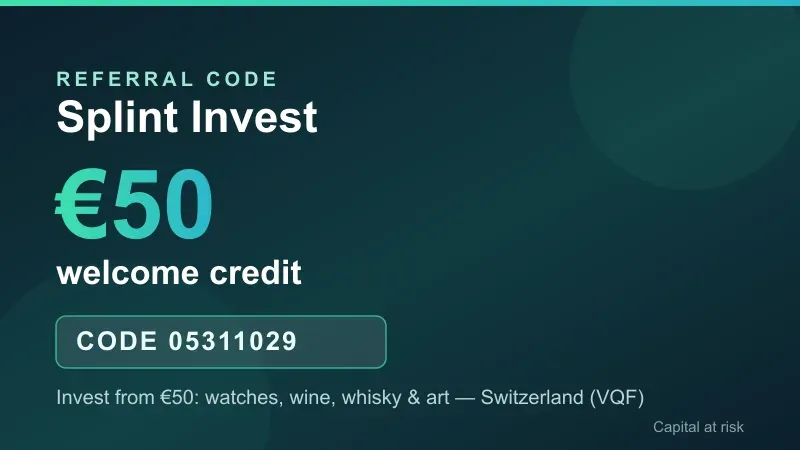 Splint Invest referral code 05311029: €50 welcome credit to invest from €50 in watches, wine, whisky and art