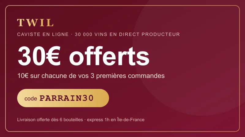 Carte code promo Twil : 30€ offerts avec le code parrainage PARRAIN30, soit 10€ sur chacune des 3 premières commandes — caviste en ligne, 30 000 vins en direct de 3 500 producteurs, livraison offerte dès 6 bouteilles