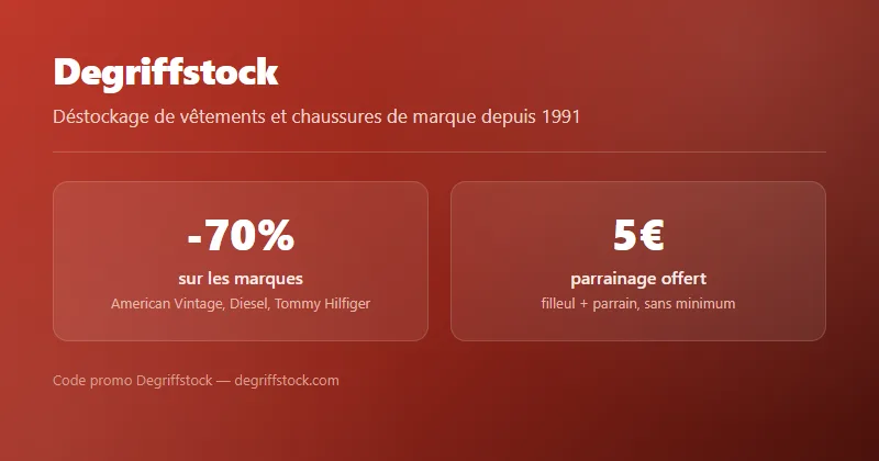Code promo Degriffstock : jusqu'à -70% sur les marques et 5€ de parrainage