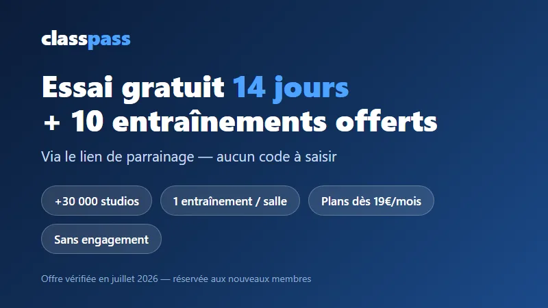 Code promo ClassPass : essai gratuit de 14 jours avec 10 entraînements offerts via le lien de parrainage