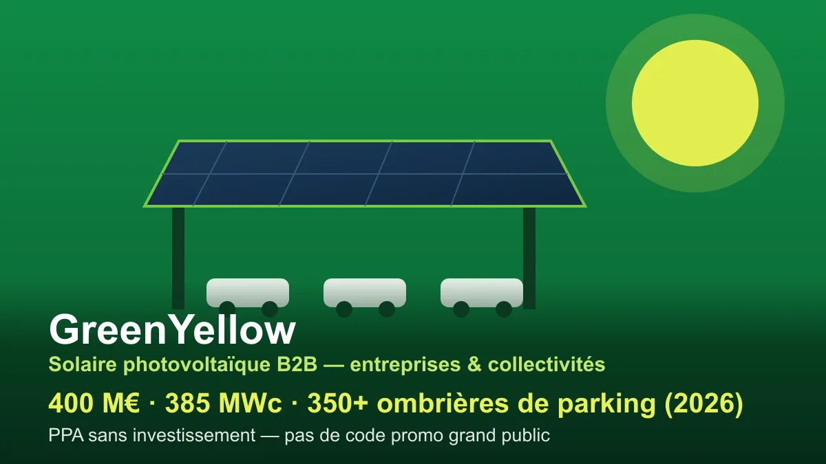 Ombrières de parking photovoltaïques GreenYellow : 400 M€ sécurisés en 2026 pour 385 MWc de solaire B2B