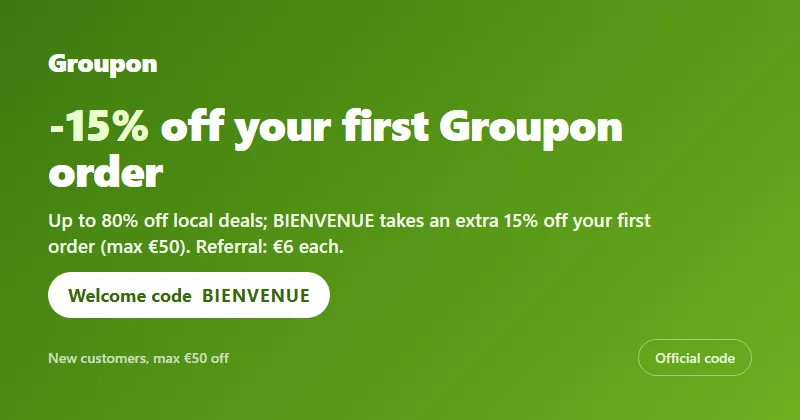 Groupon promo code BIENVENUE: up to 15% off your first local-experiences order, capped at €50