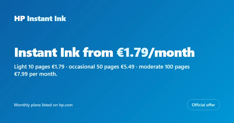 HP Instant Ink plans: light printing €1.79/month (10 pages), occasional €5.49/month (50 pages), moderate €7.99/month (100 pages)