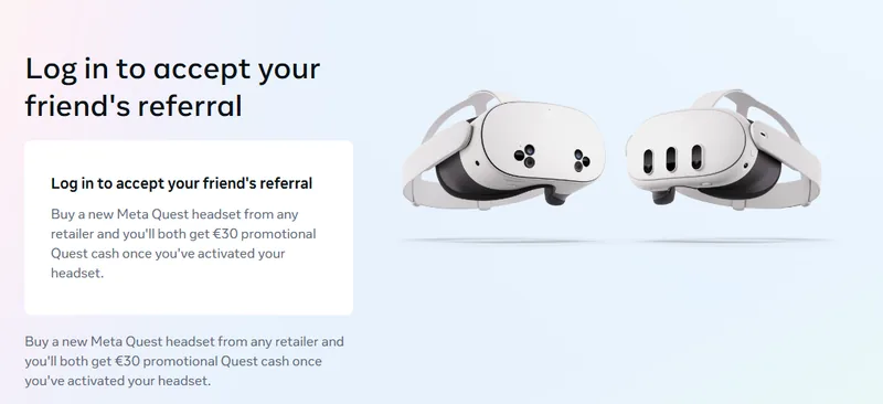 Official Meta Quest referral page: €30 promotional Quest cash each for referrer and friend on a new headset