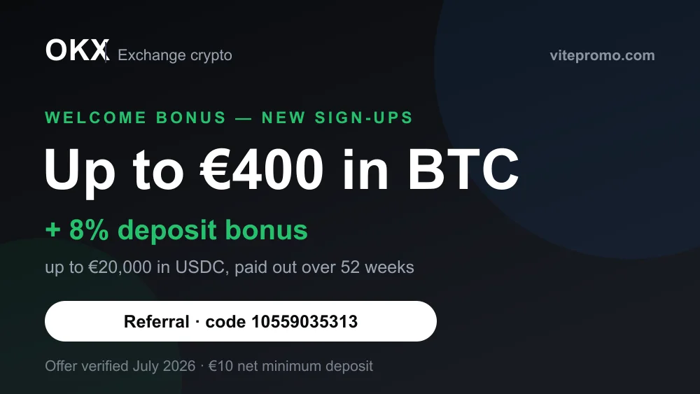 OKX promo card: up to €400 in BTC and an 8% deposit bonus with referral code 10559035313