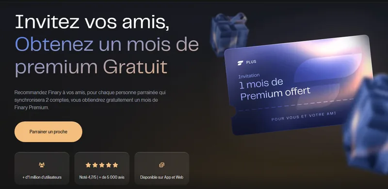 Page parrainage Finary : 1 mois de Premium offert pour vous et votre ami après synchronisation de 2 comptes