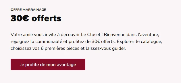 Offre de marrainage Le Closet : 30€ offerts sur l'abonnement de location de vêtements
