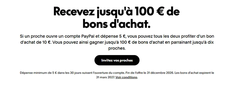 Parrainage PayPal : 10€ de bon d'achat par filleul, jusqu'à 100€ pour le parrain