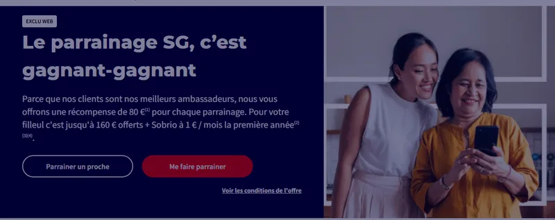 Parrainage SG gagnant-gagnant : 80 euros pour le parrain, jusqu'à 160 euros pour le filleul + Sobrio à 1€/mois la première année