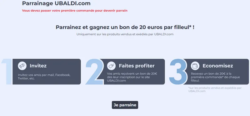 Parrainage Ubaldi : un bon de 20€ pour le filleul dès l'inscription et 20€ pour le parrain à la première commande