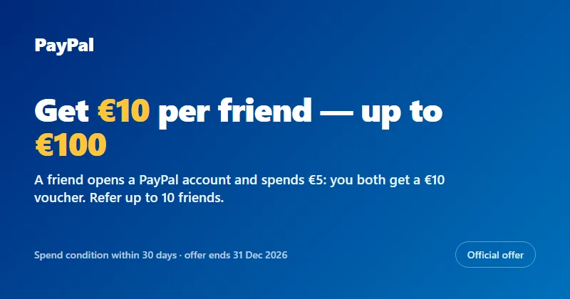 PayPal referral offer: a €10 voucher per friend who spends €5, up to €100 in vouchers across 10 friends