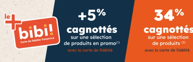 Bannière +bibi! carte de fidélité Franprix : 5% cagnottés sur les produits en promo, 34% sur une sélection
