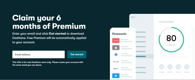 Dashlane referral landing page: claim your 6 months of free Premium, new users only