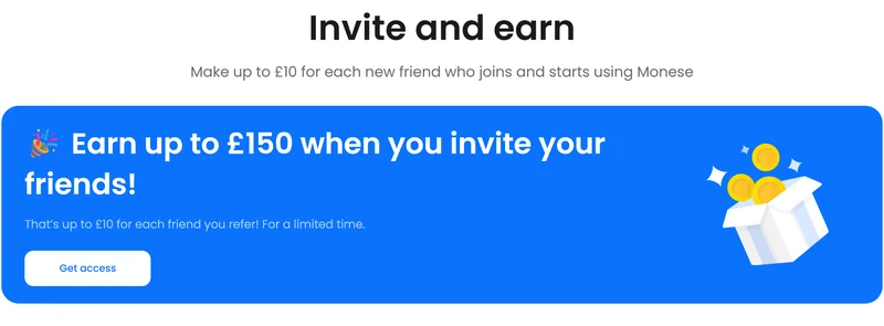 Monese Invite and Earn: up to £10 per friend and £150 in total