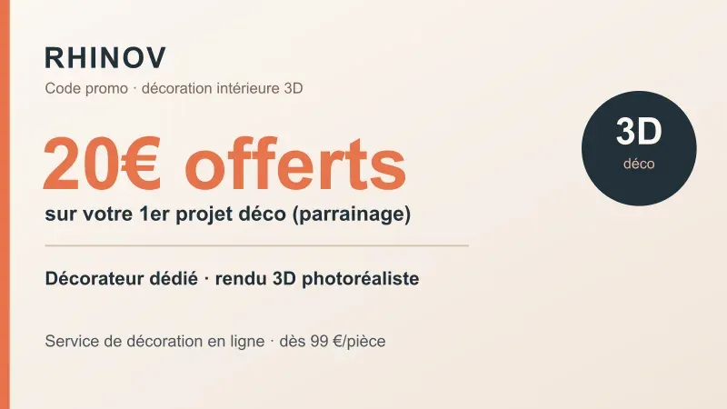 Code promo Rhinov : 20€ offerts sur un premier projet de décoration 3D via le parrainage, service de décorateur en ligne dès 99€ par pièce