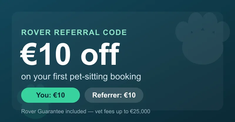 Rover referral code: €10 off for the new user and €10 for the referrer on the first booking