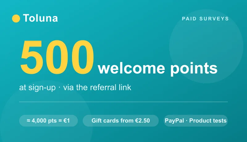 Toluna banner: 500 welcome points at sign-up via the referral link on the paid-survey panel