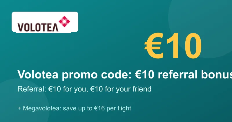 Volotea promo code: €10 referral bonus for you and your friend, plus Megavolotea up to €16/flight