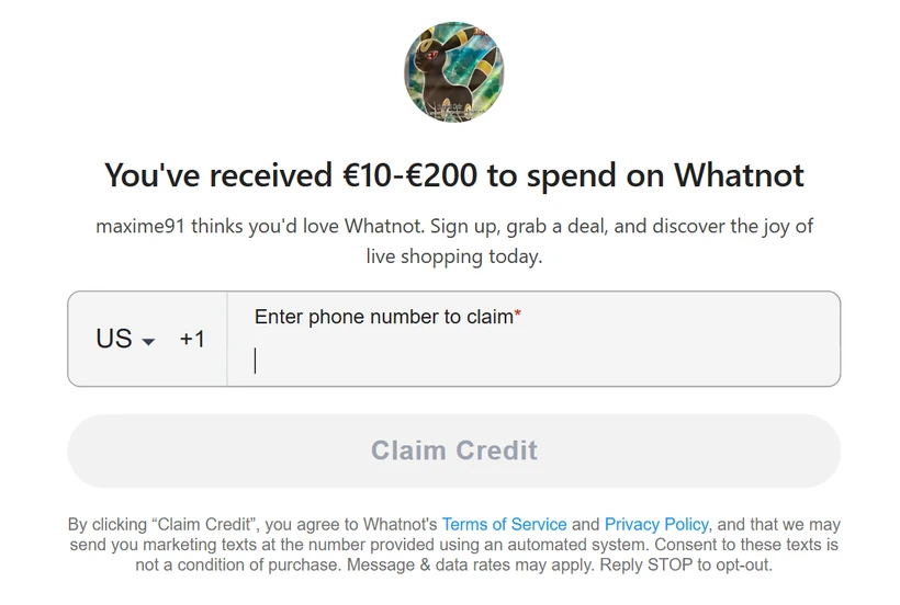 Whatnot invite screen: €10 to €200 credit (typically €15) to activate after phone-number verification