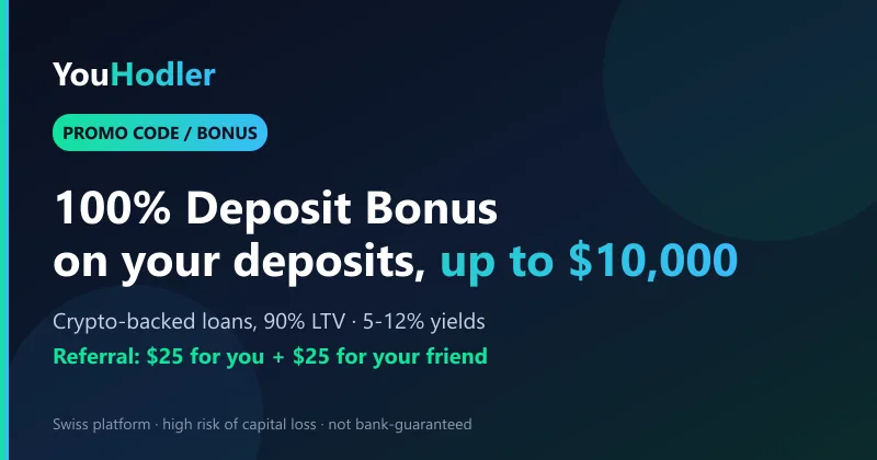 YouHodler promo code: 100% deposit bonus up to $10,000 and $25 referral β Swiss platform, high risk of capital loss